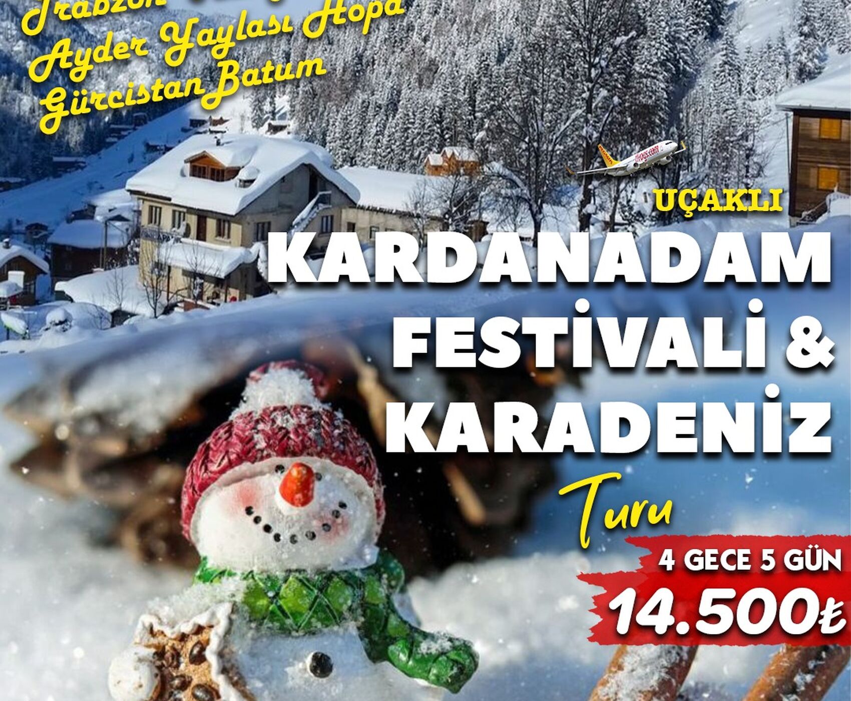 UÇAKLI AYDER PLATEAU SNOWMAN FESTIVAL